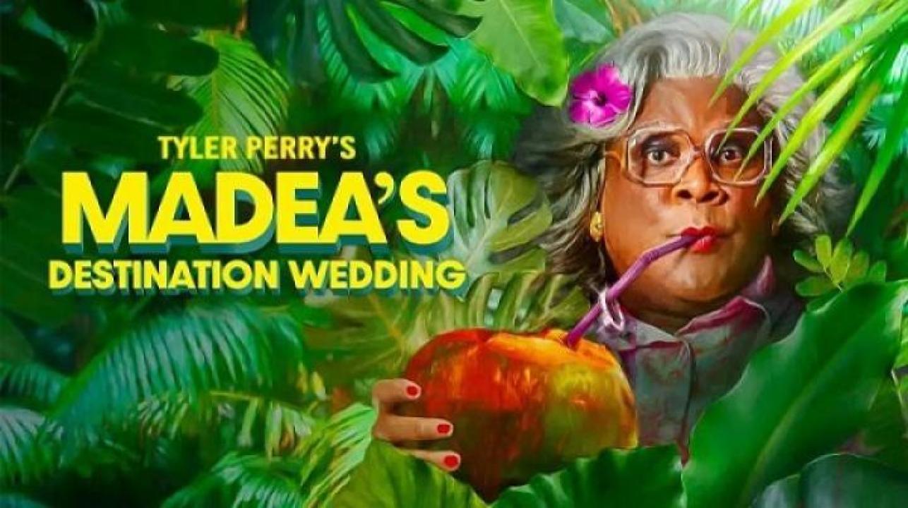 مشاهدة فيلم Madea's Destination Wedding 2025 مترجم 