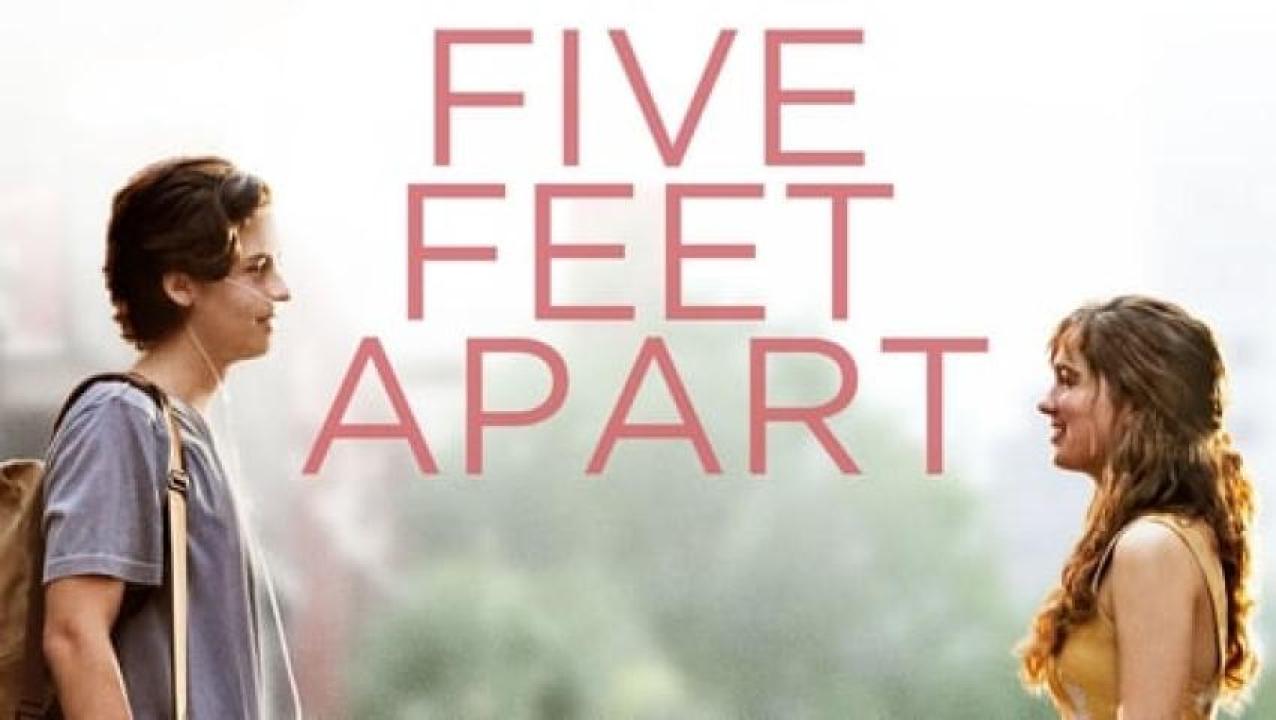 مشاهدة فيلم Five Feet Apart 2019 مترجم 