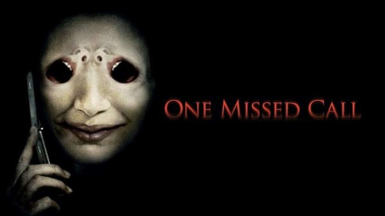 مشاهدة فيلم One Missed Call 2008 مترجم 