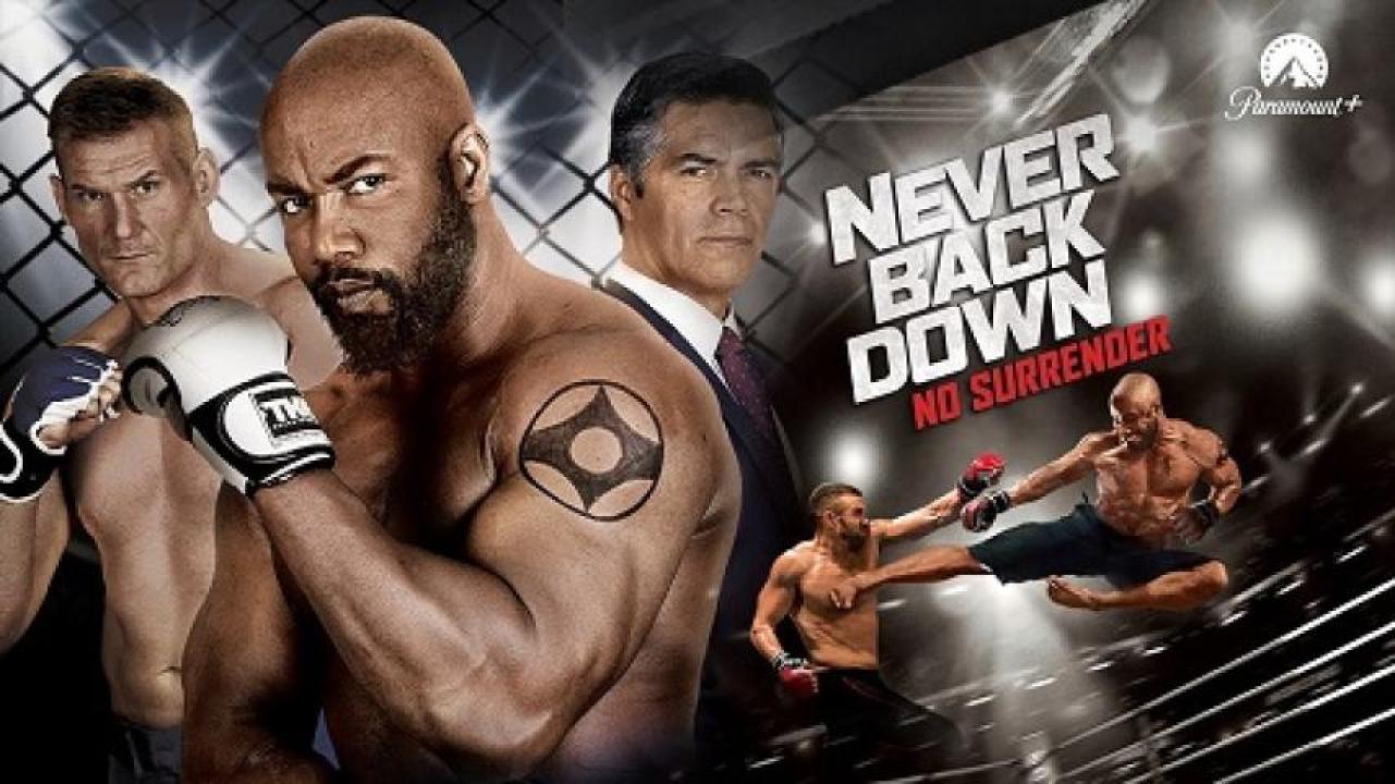 مشاهدة فيلم Never Back Down No Surrender 2016 مترجم 