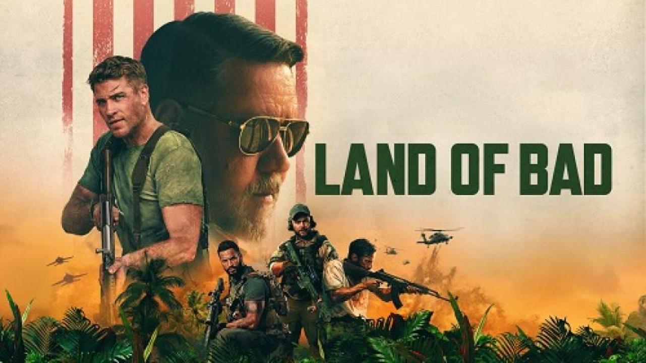 مشاهدة فيلم Land Of Bad 2024 مترجم 