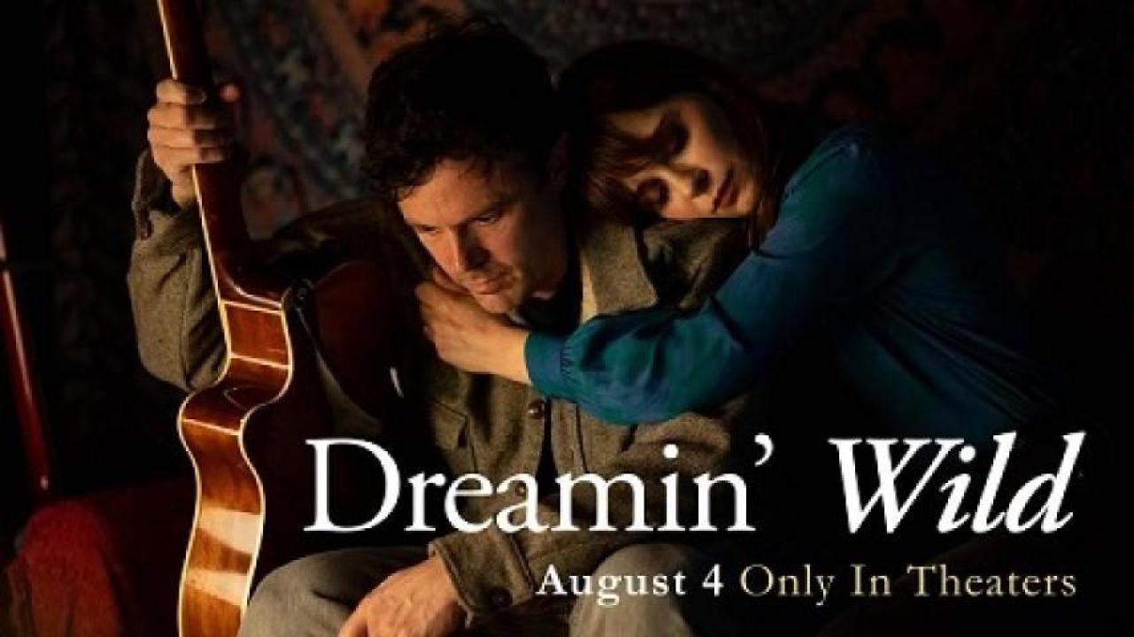 مشاهدة فيلم Dreamin Wild 2022 مترجم 