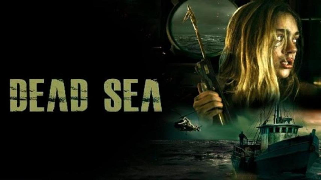 مشاهدة فيلم Dead Sea 2024 مترجم 