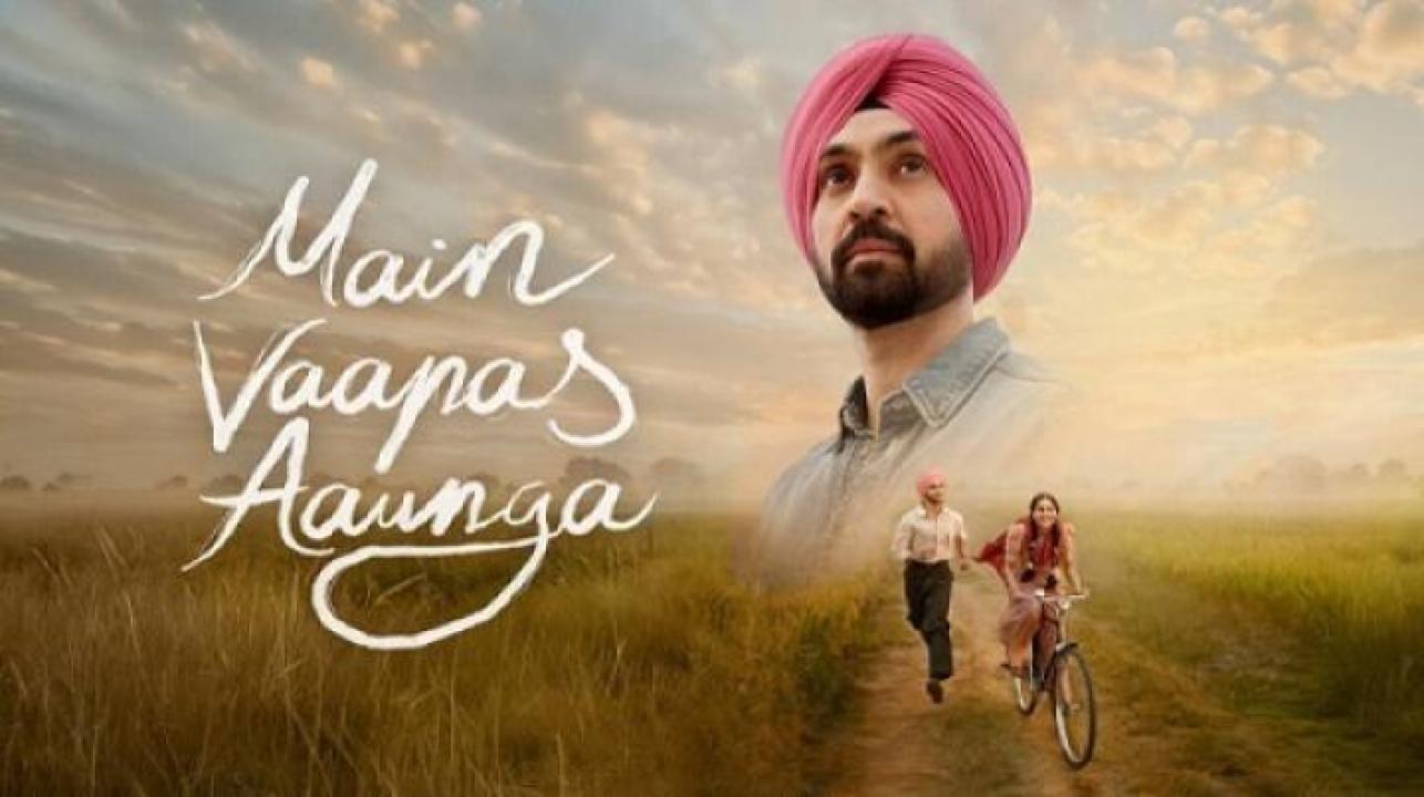 مشاهدة فيلم Main Vaapas Aaunga 2026 مترجم 
