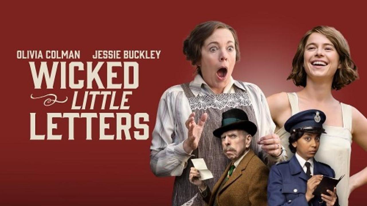 مشاهدة فيلم Wicked Little Letters 2023 مترجم 