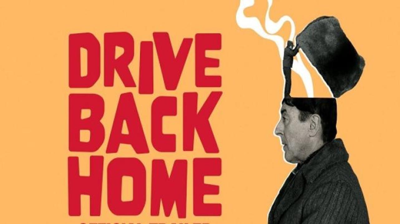 مشاهدة فيلم Drive Back Home 2024 مترجم 