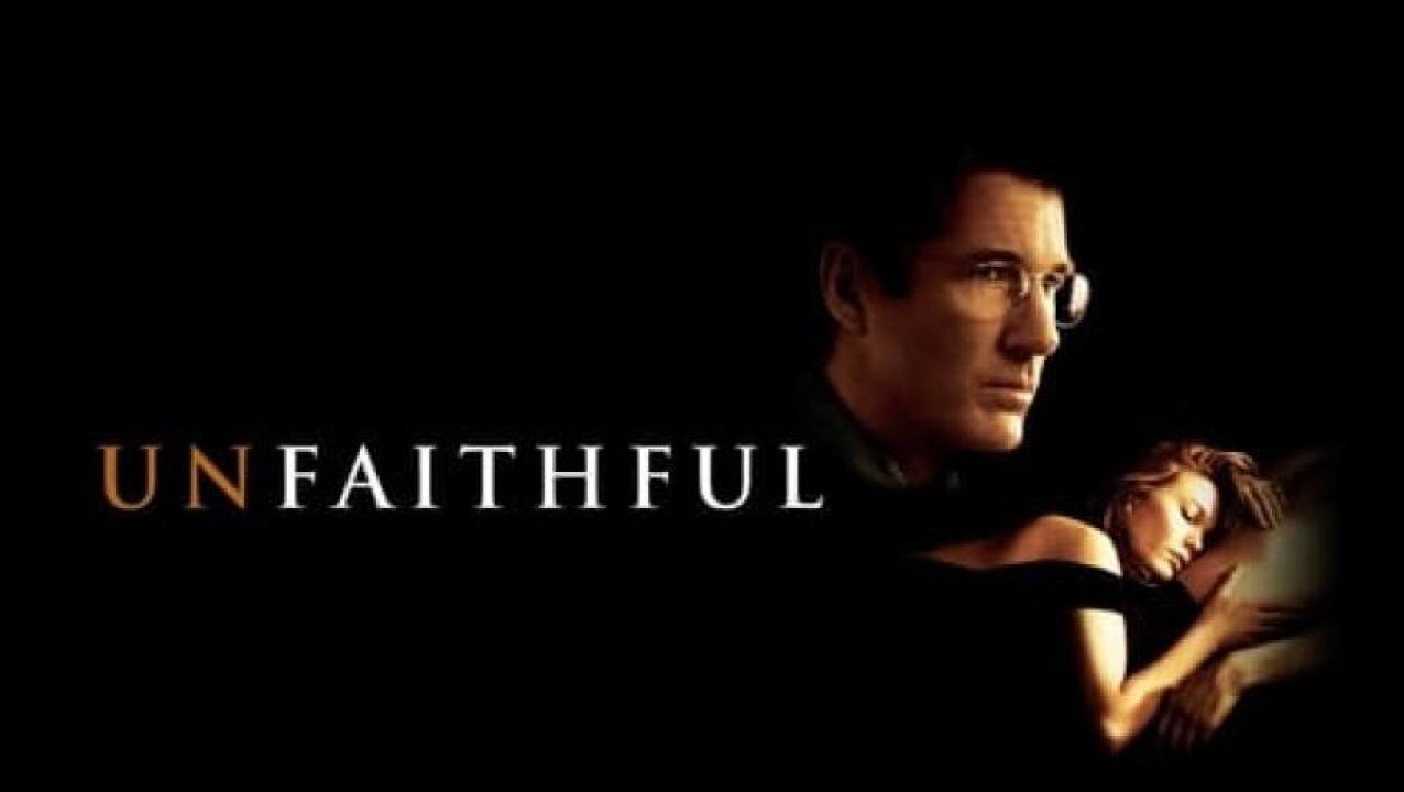 مشاهدة فيلم Unfaithful 2002 مترجم 
