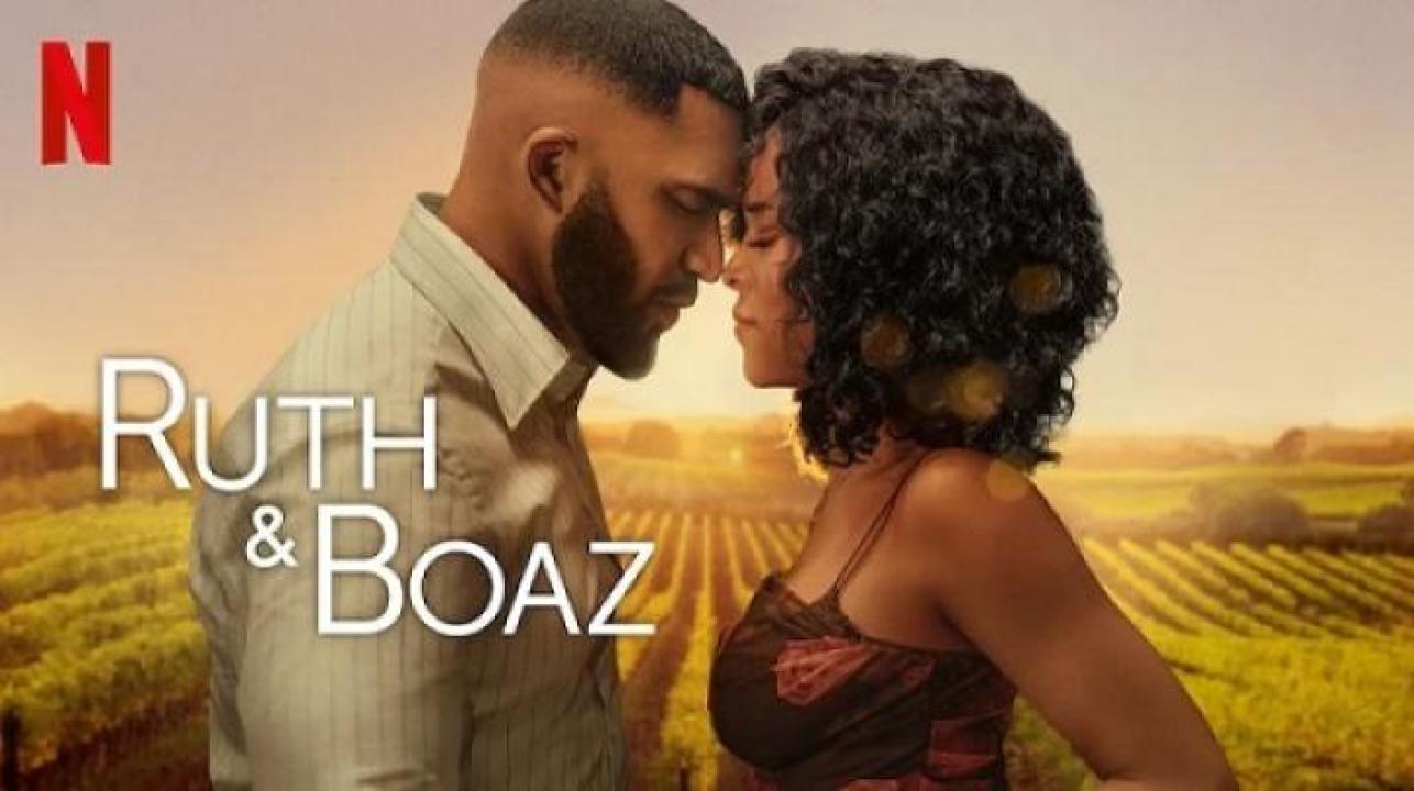 مشاهدة فيلم Ruth and Boaz 2025 مترجم 