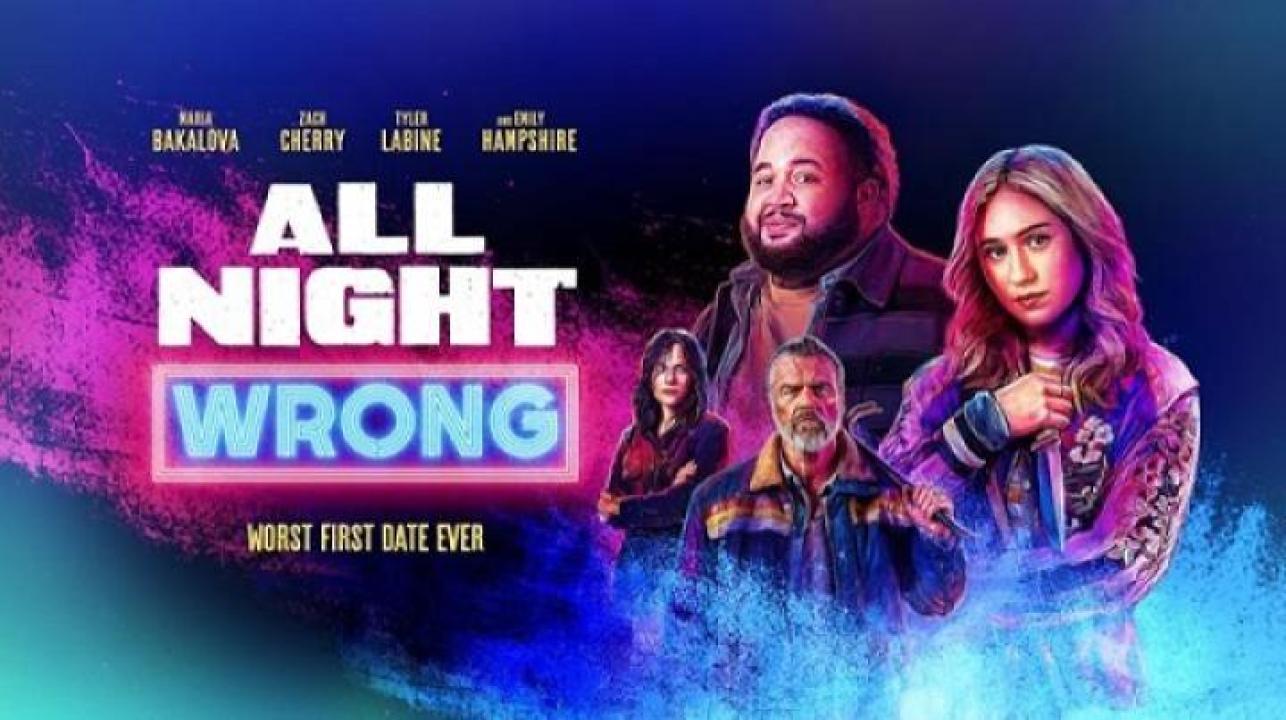 مشاهدة فيلم All Night Wrong 2026 مترجم 