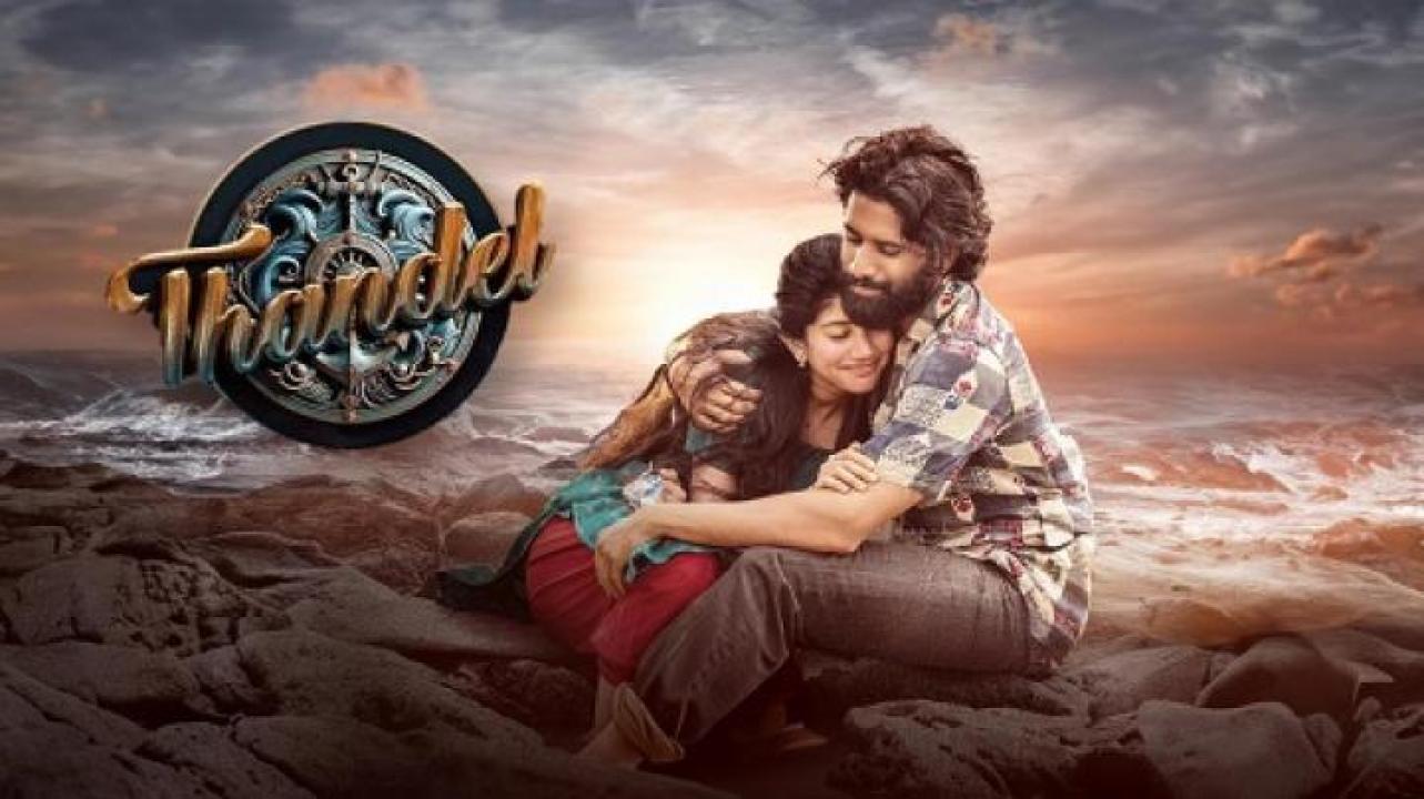 مشاهدة فيلم Thandel 2025 مترجم 