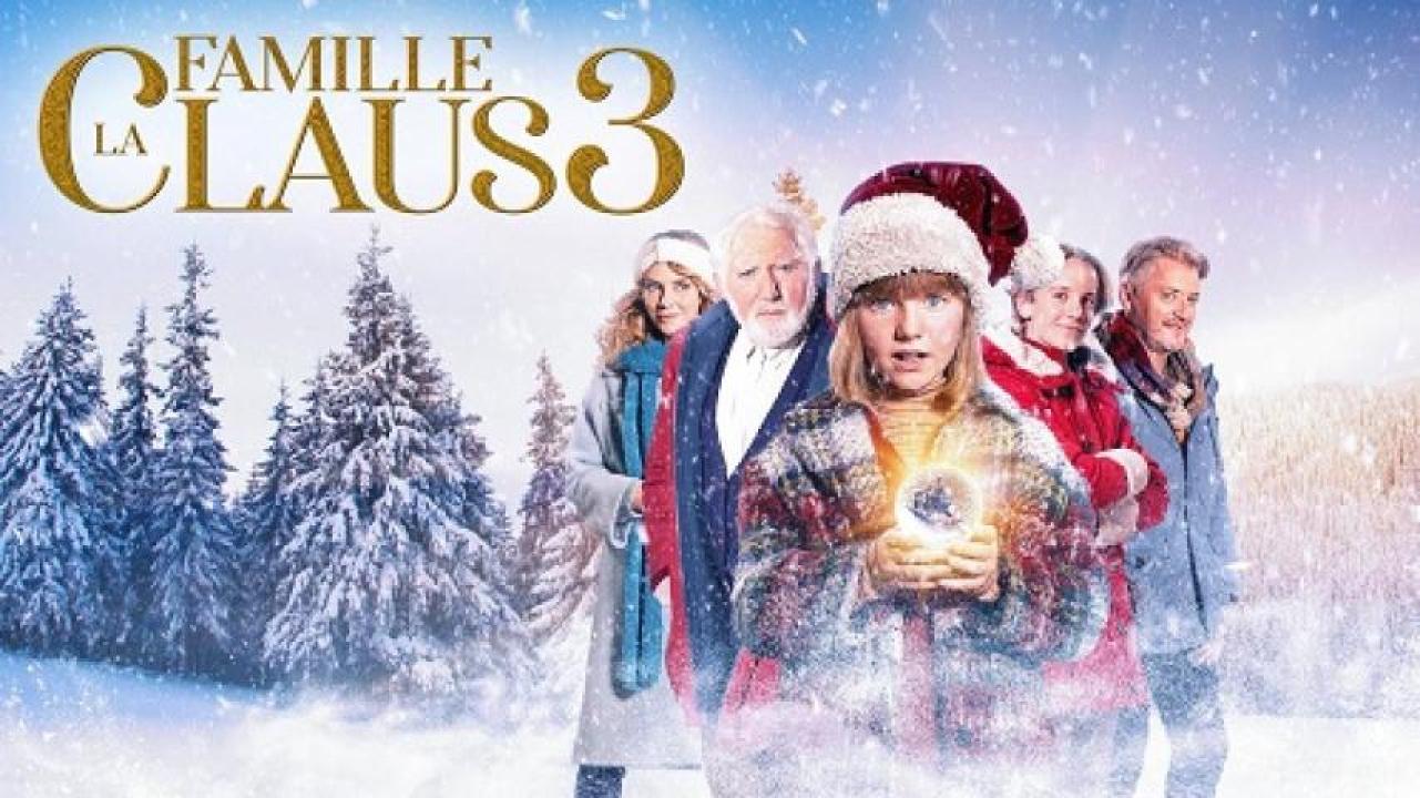 مشاهدة فيلم The Claus Family 3 2022 مترجم 