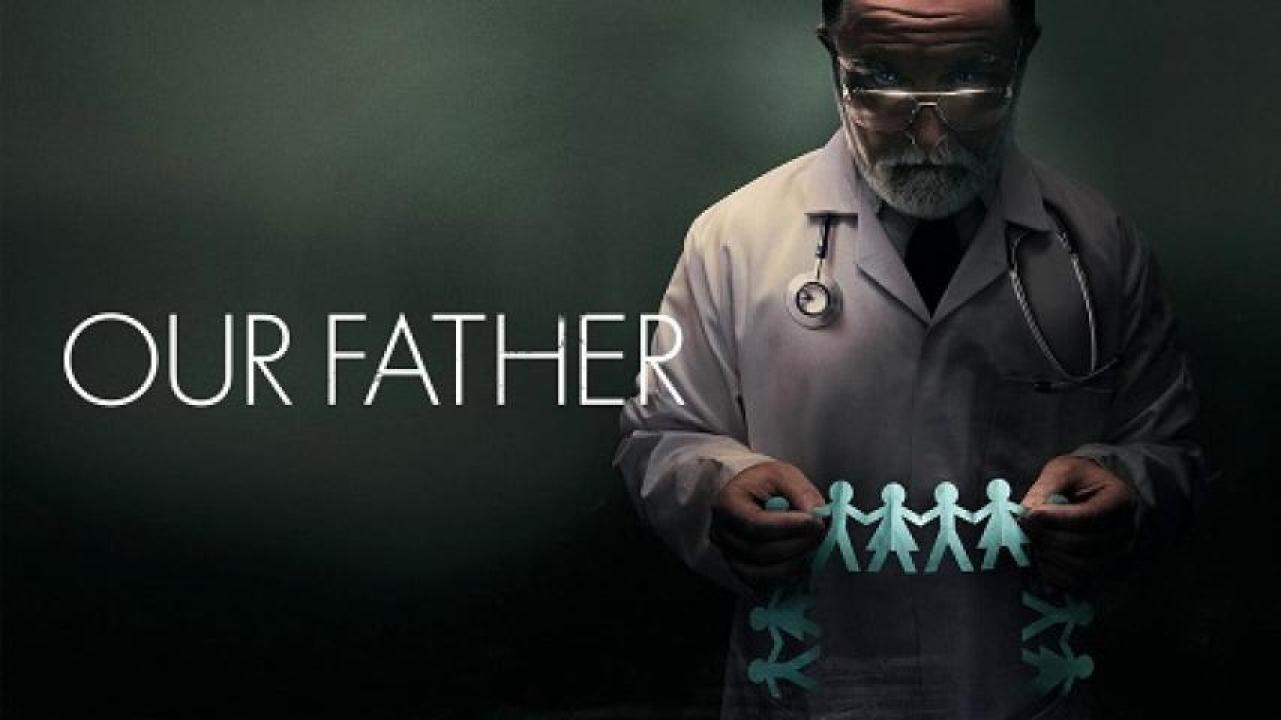 مشاهدة فيلم Our Father 2022 مترجم 