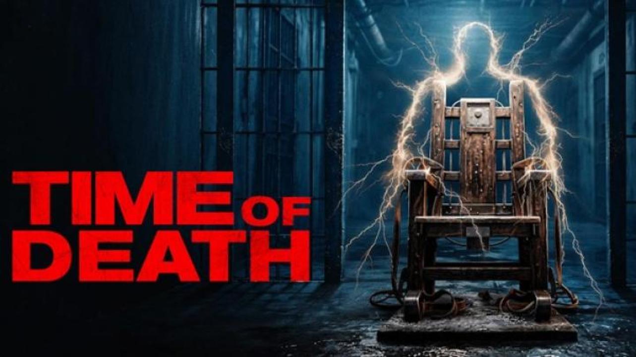 مشاهدة فيلم Time Of Death 2025 مترجم 