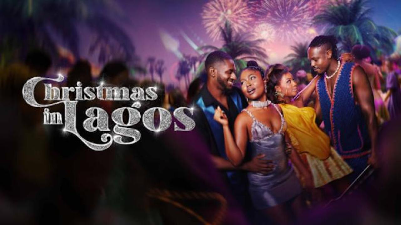 مشاهدة فيلم Christmas in Lagos 2024 مترجم 