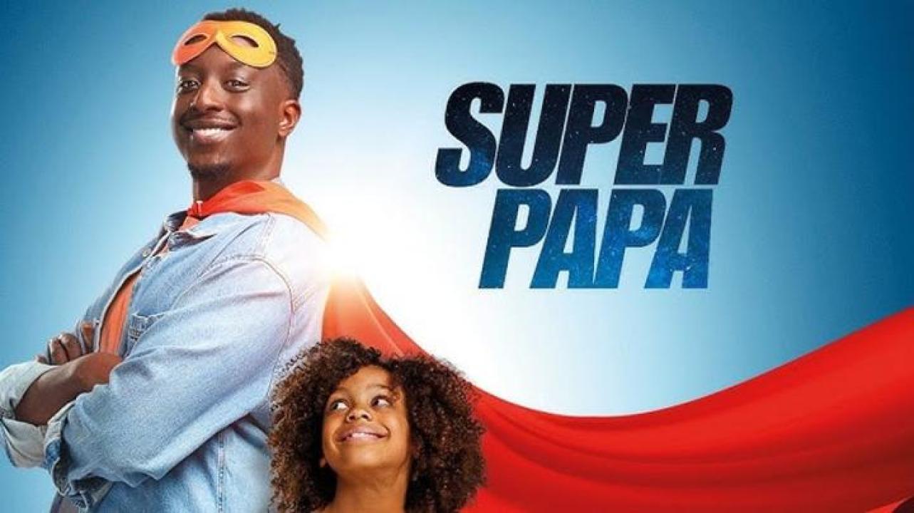 فيلم Super papa 2024 مترجم 