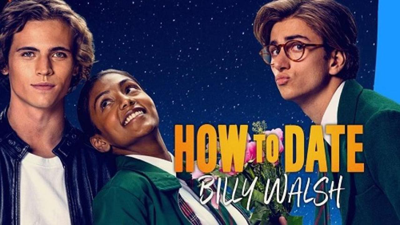 مشاهدة فيلم How to Date Billy Walsh 2024 مترجم 