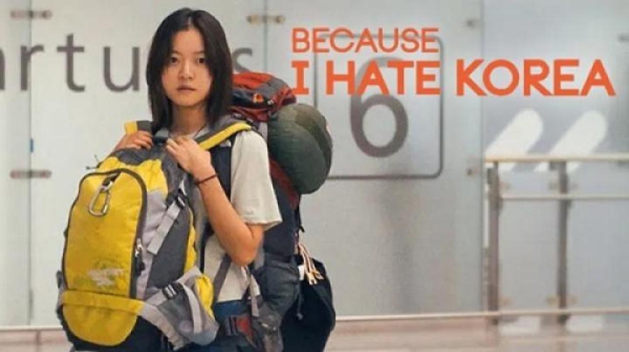 مشاهدة فيلم Because I Hate Korea 2023 مترجم 