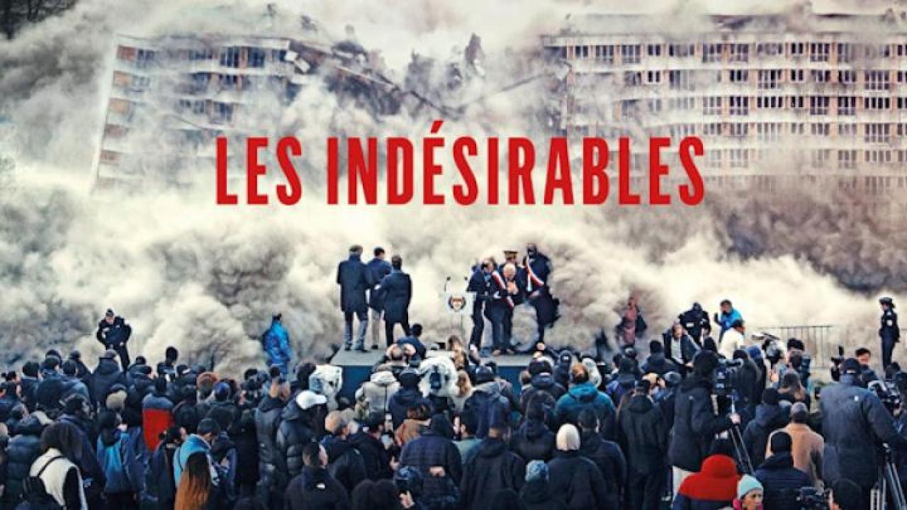 مشاهدة فيلم Les Indesirables 2023 مترجم 