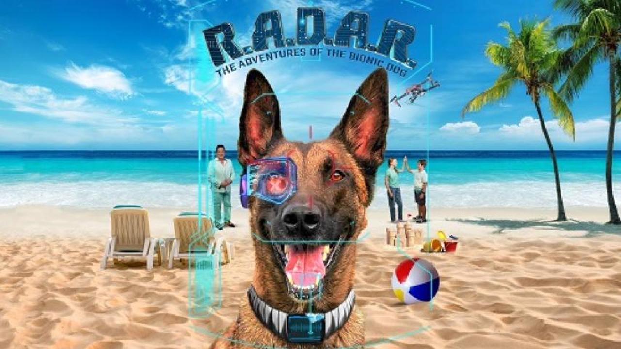 مشاهدة فيلم R.A.D.A.R. The Adventures of the Bionic Dog 2023 مترجم 