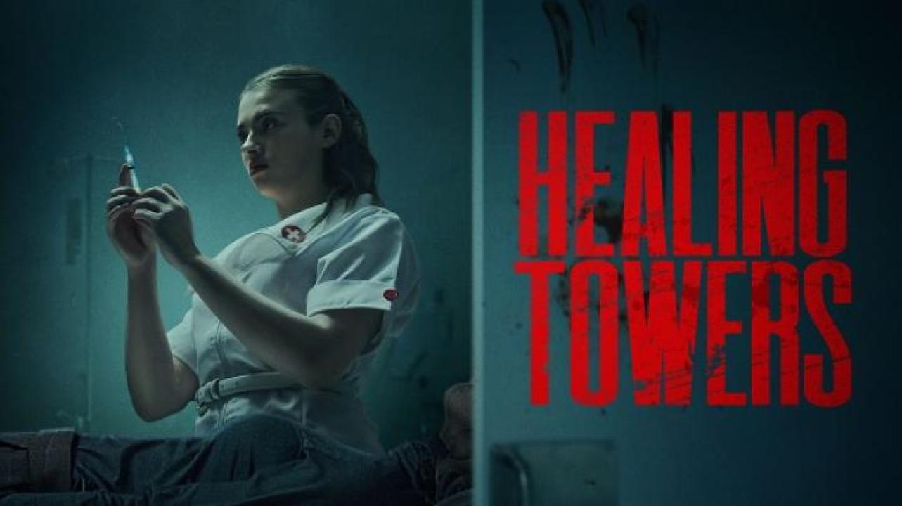 مشاهدة فيلم Healing Towers 2025 مترجم 