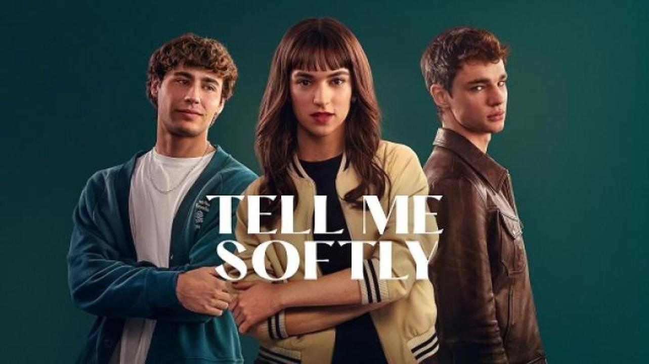 مشاهدة فيلم Tell Me Softly 2025 مترجم 