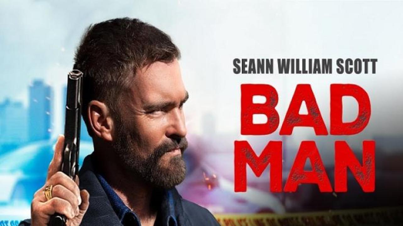 مشاهدة فيلم Bad Man 2025 مترجم 