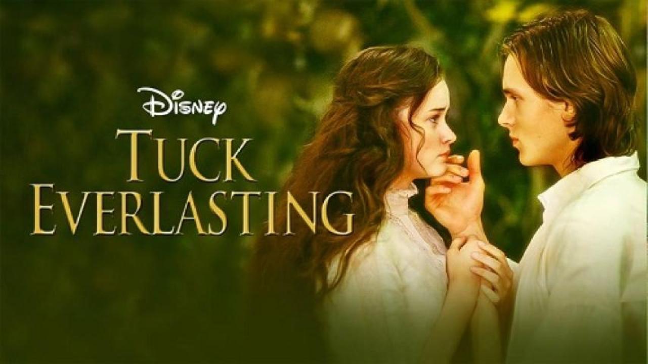 مشاهدة فيلم Tuck Everlasting 2002 مترجم 