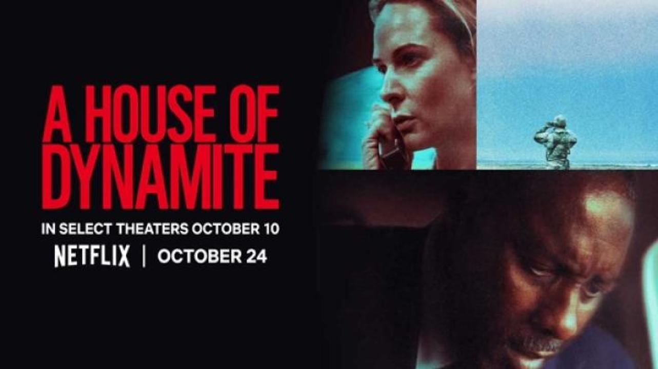 مشاهدة فيلم A House of Dynamite 2025 مترجم 