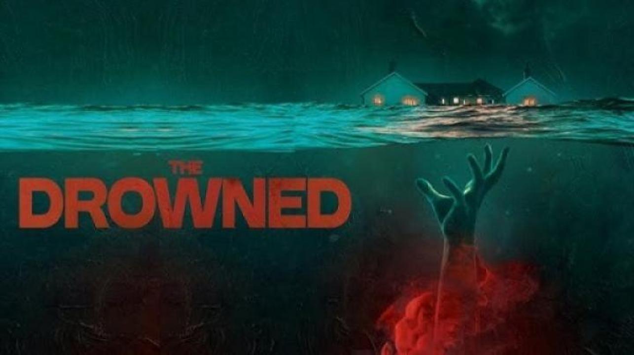 مشاهدة فيلم The Drowned 2025 مترجم 
