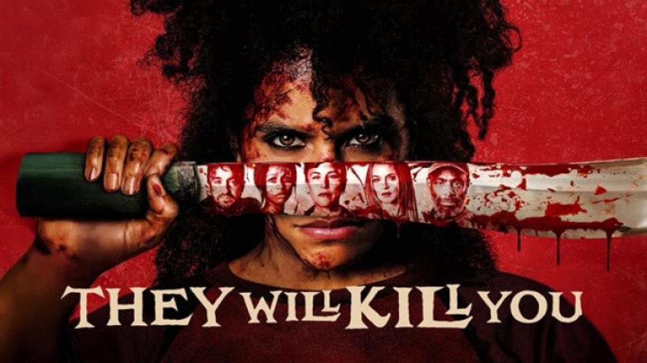مشاهدة فيلم They Will Kill You 2026 مترجم 