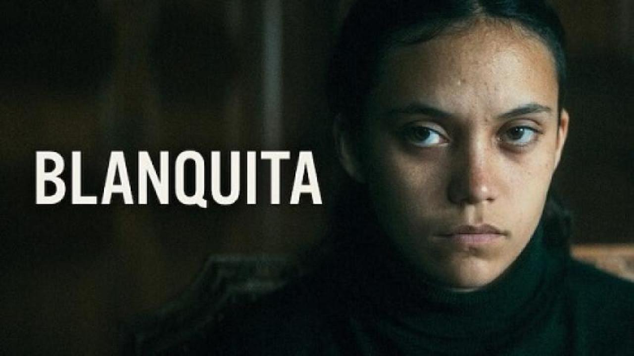 مشاهدة فيلم Blanquita 2022 مترجم 