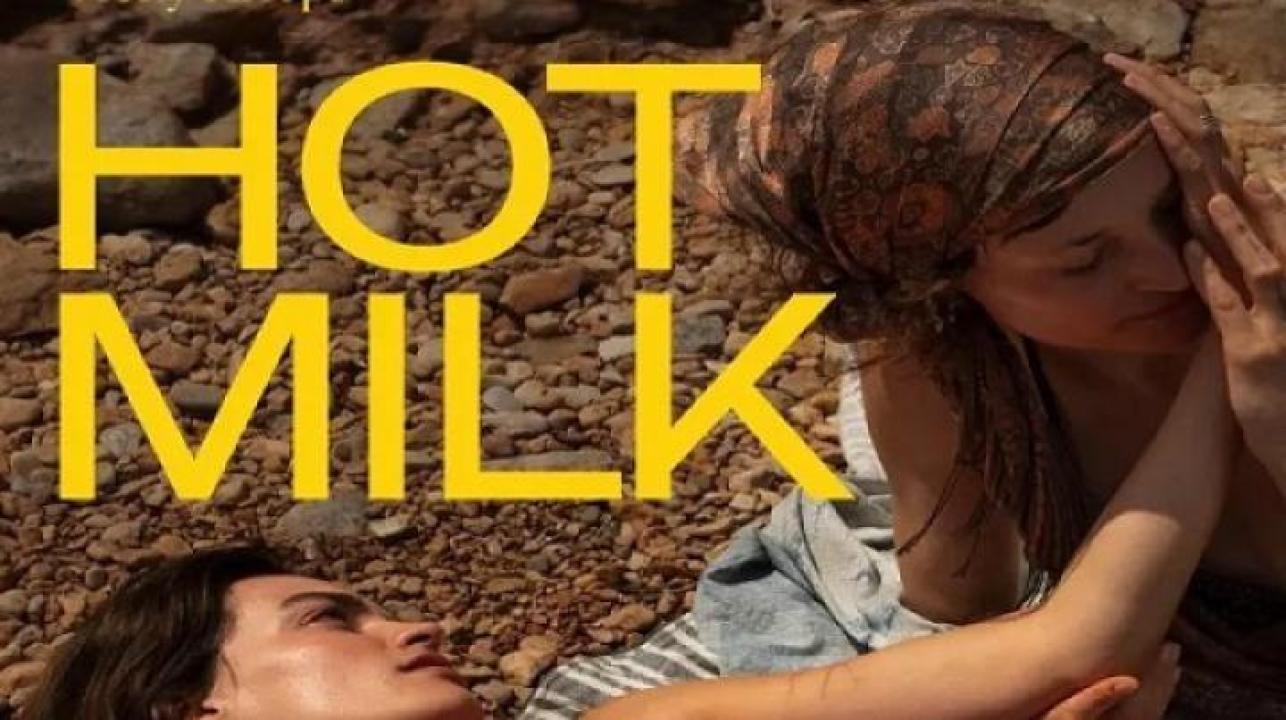 مشاهدة فيلم Hot Milk 2025 مترجم 