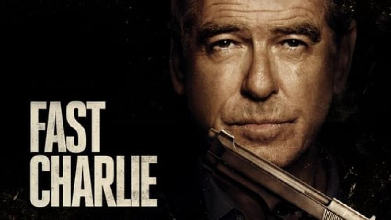 مشاهدة فيلم Fast Charlie 2023 مترجم 