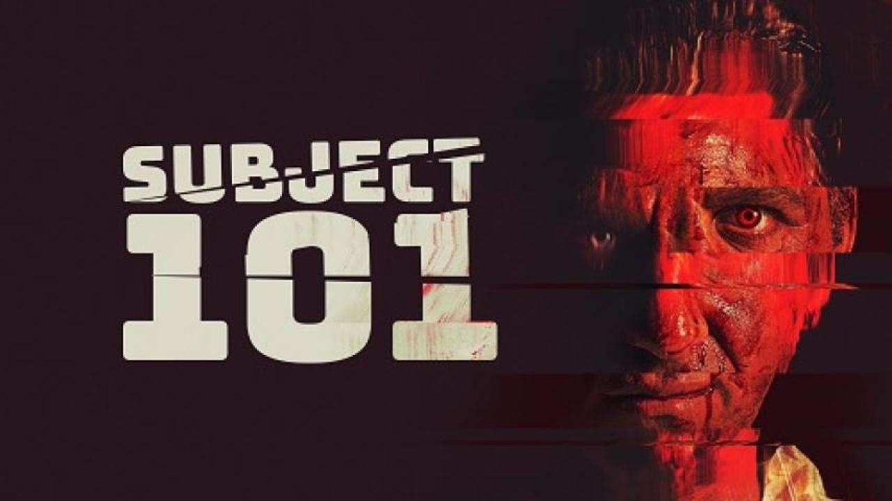 مشاهدة فيلم Subject 101 2022 مترجم 