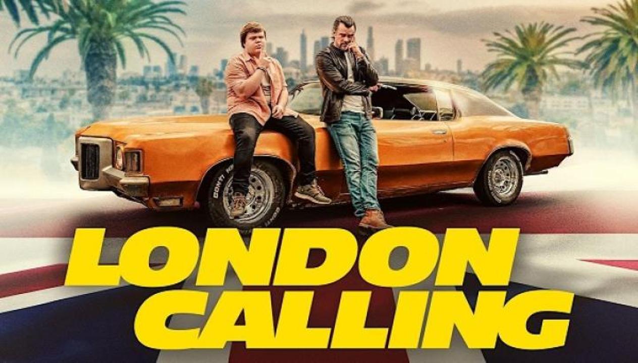 مشاهدة فيلم London Calling 2025 مترجم 