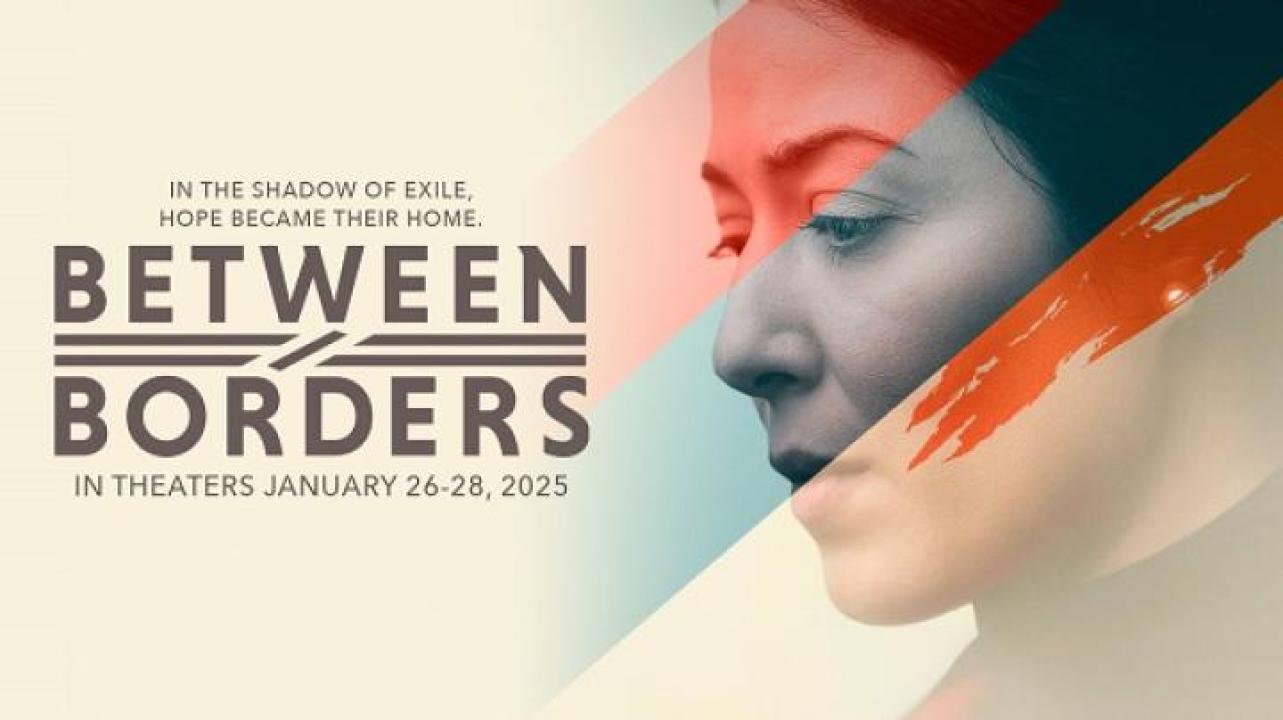مشاهدة فيلم Between Borders 2024 مترجم 