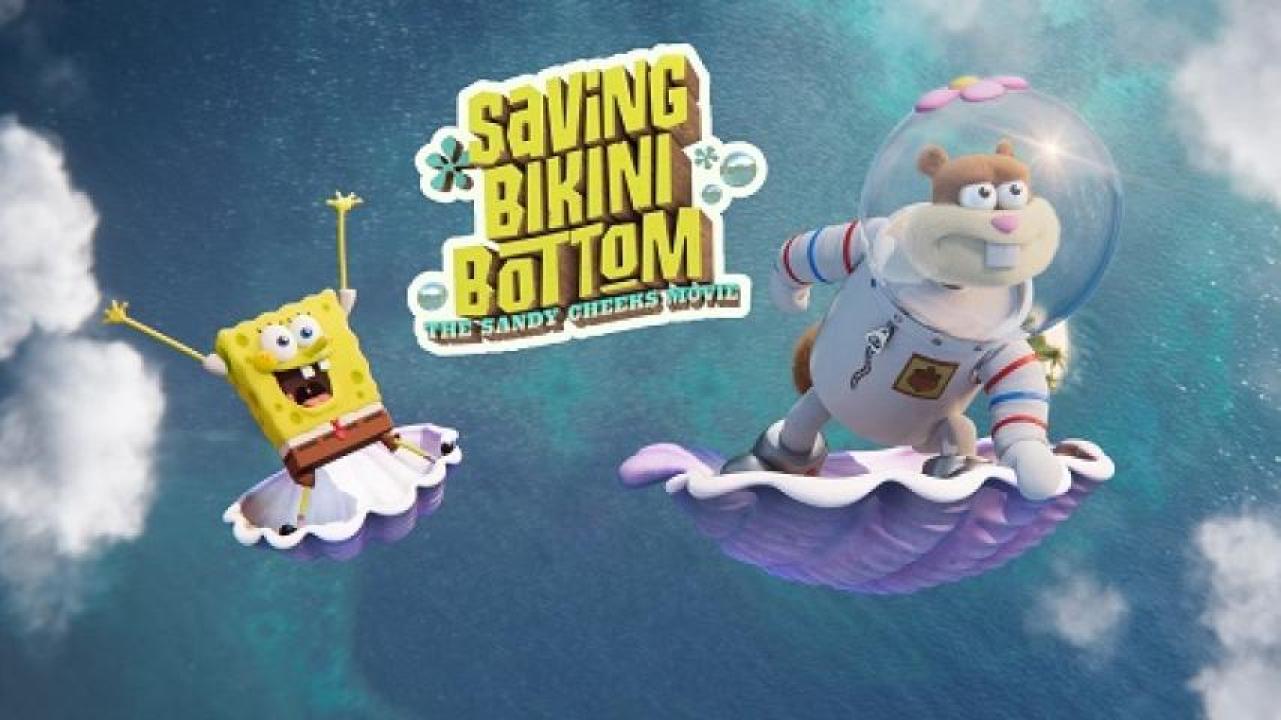 مشاهدة فيلم Saving Bikini Bottom The Sandy Cheeks Movie 2024 مترجم 