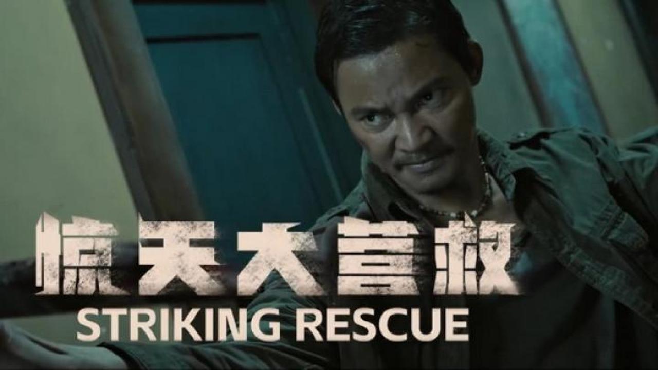 مشاهدة فيلم Striking Rescue 2024 مترجم 