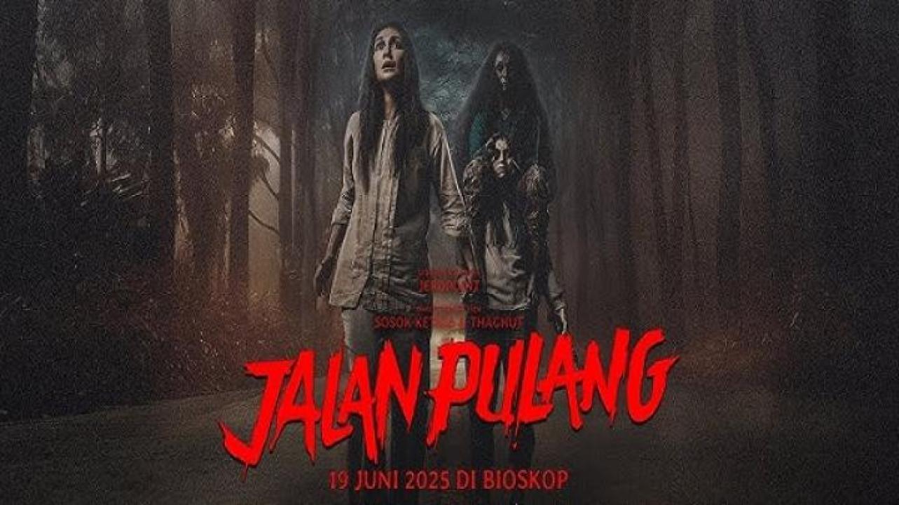 مشاهدة فيلم Jalan Pulang 2025 مترجم 