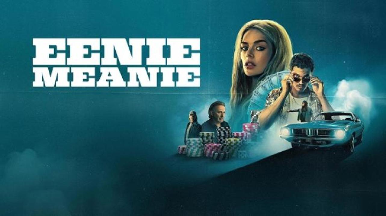 مشاهدة فيلم Eenie Meanie 2025 مترجم 
