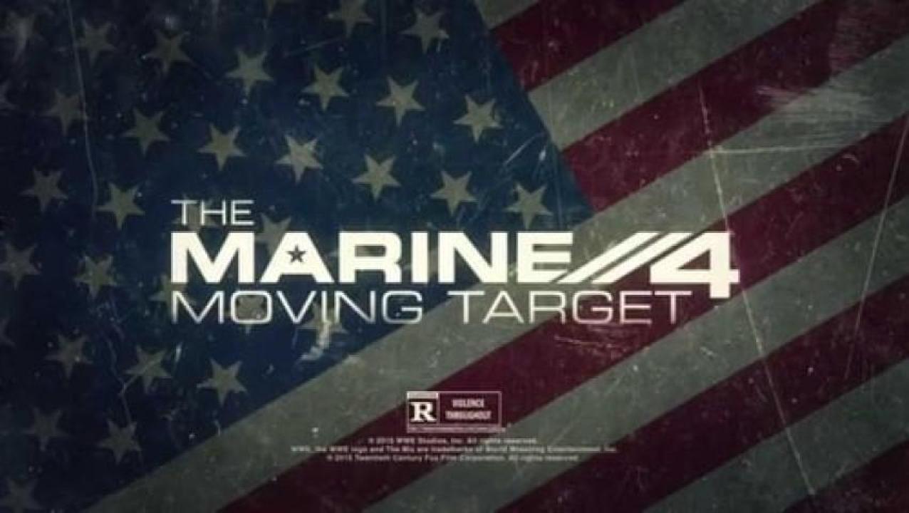 مشاهدة فيلم The Marine 4 Moving Target 2015 مترجم 