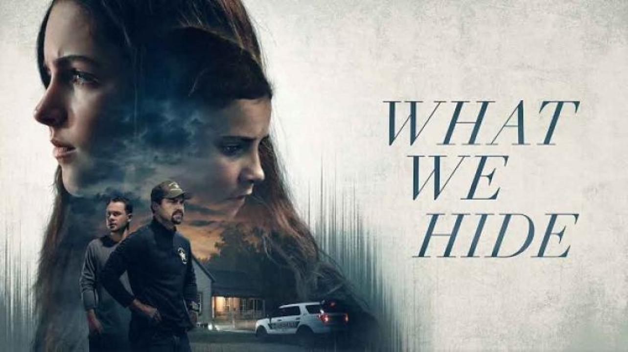 مشاهدة فيلم What We Hide 2025 مترجم 