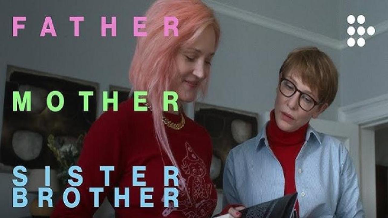 مشاهدة فيلم Father Mother Sister Brother 2025 مترجم 