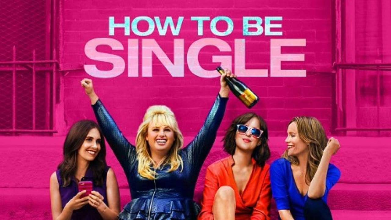 مشاهدة فيلم How to Be Single 2016 مترجم 