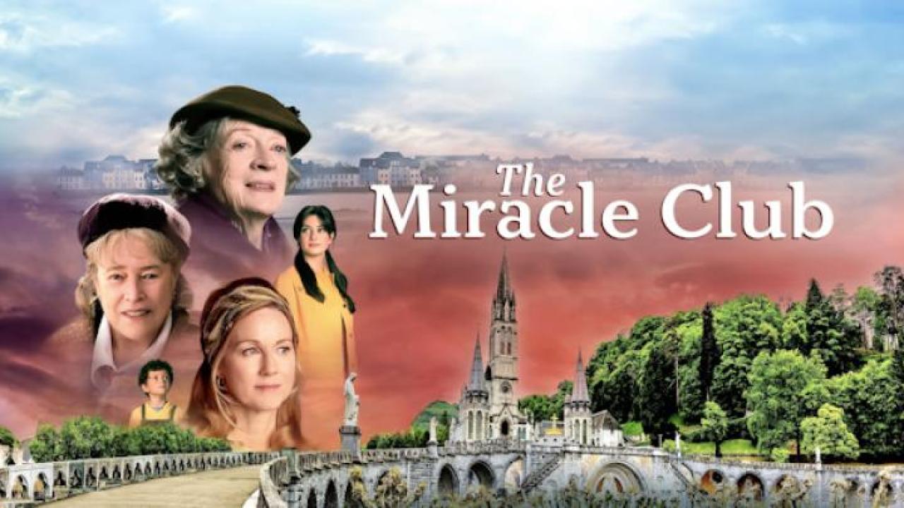 مشاهدة فيلم The Miracle Club 2023 مترجم 