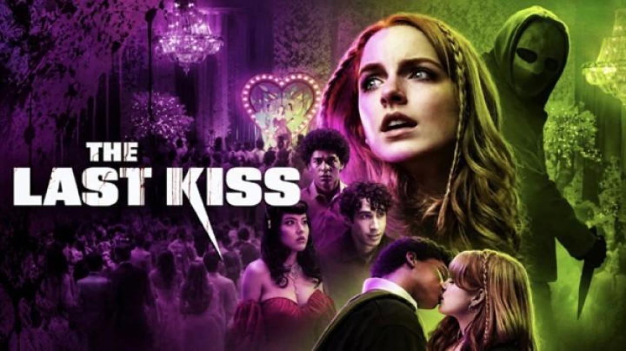 مشاهدة فيلم The Last Kiss 2026 مترجم 