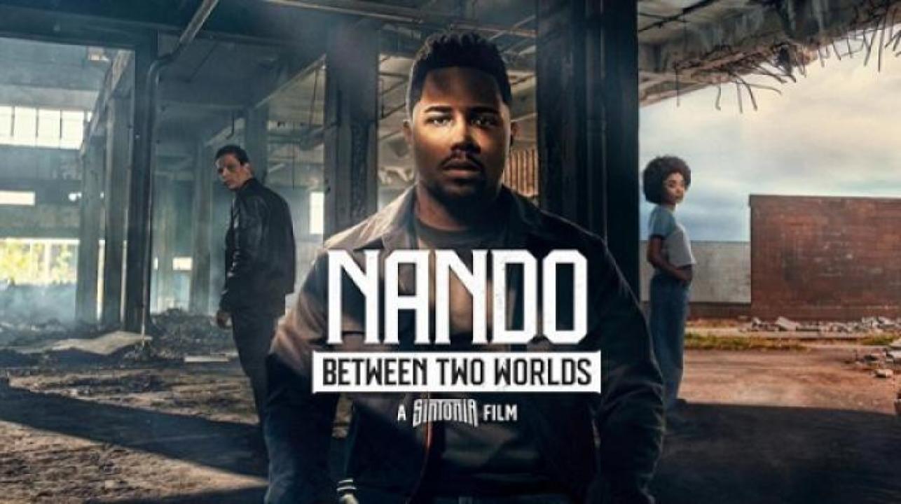 مشاهدة فيلم Nando Between Two Worlds A Sintonia Film 2026 مترجم